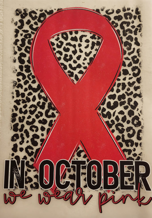 In October We Wear Pink Ribbon